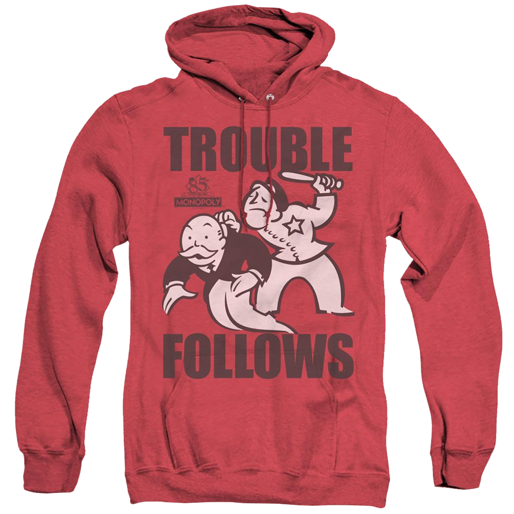 Monopoly Trouble Follows - Heather Pullover Hoodie Heather Pullover Hoodie Monopoly   