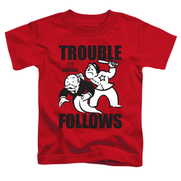 Monopoly Trouble Follows - Toddler T-Shirt Toddler T-Shirt Monopoly   