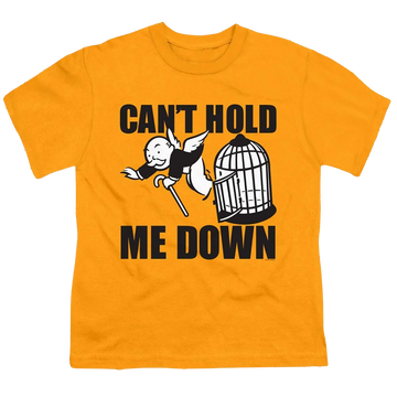 Gold youth t-shirt for ages 8 to 12 with Monopoly Cant Hold Me Down No Logo graphic