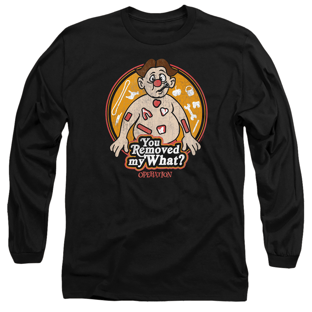 Operation You Removed My What - Men's Long Sleeve T-Shirt Men's Long Sleeve T-Shirt Operation   