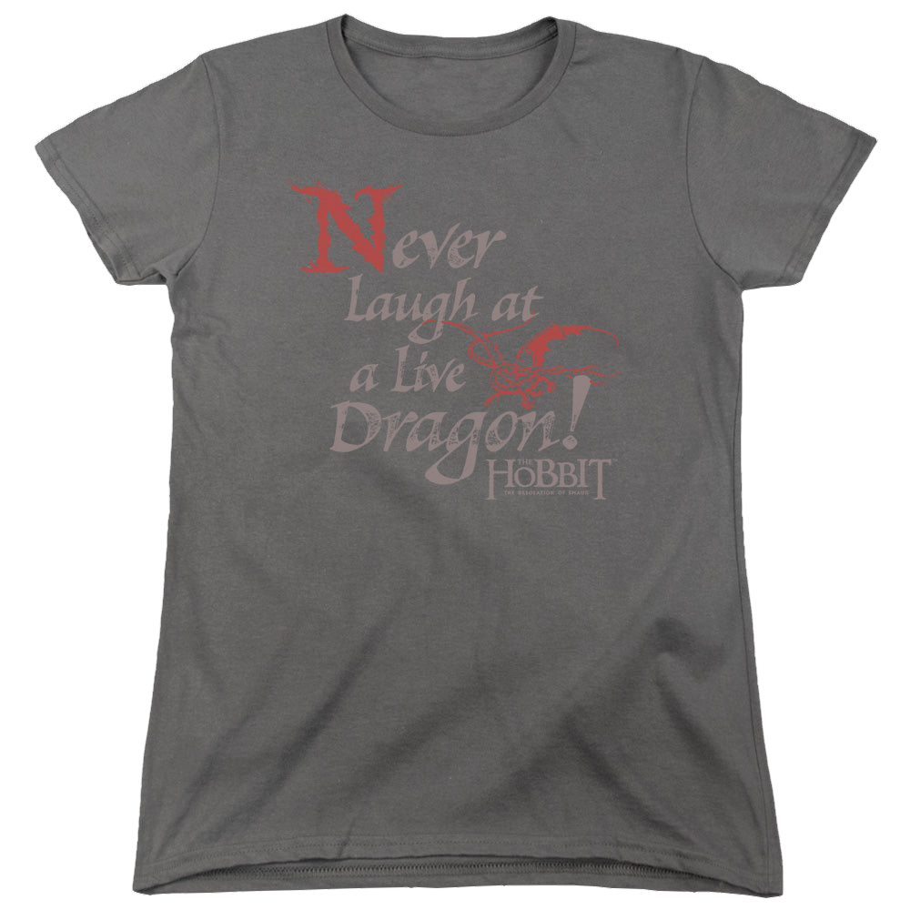 Hobbit Movie Trilogy, The Never Laugh - Women's T-Shirt Women's T-Shirt The Hobbit   