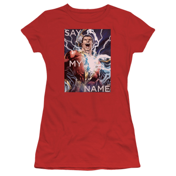 Red juniors t-shirt with Shazam Justice League Say My Name graphic