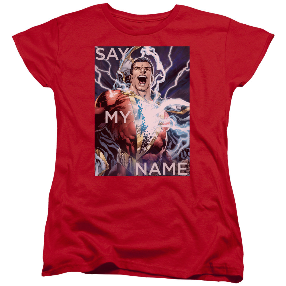 Justice League Say My Name Women's T-Shirt Women's T-Shirt Shazam   