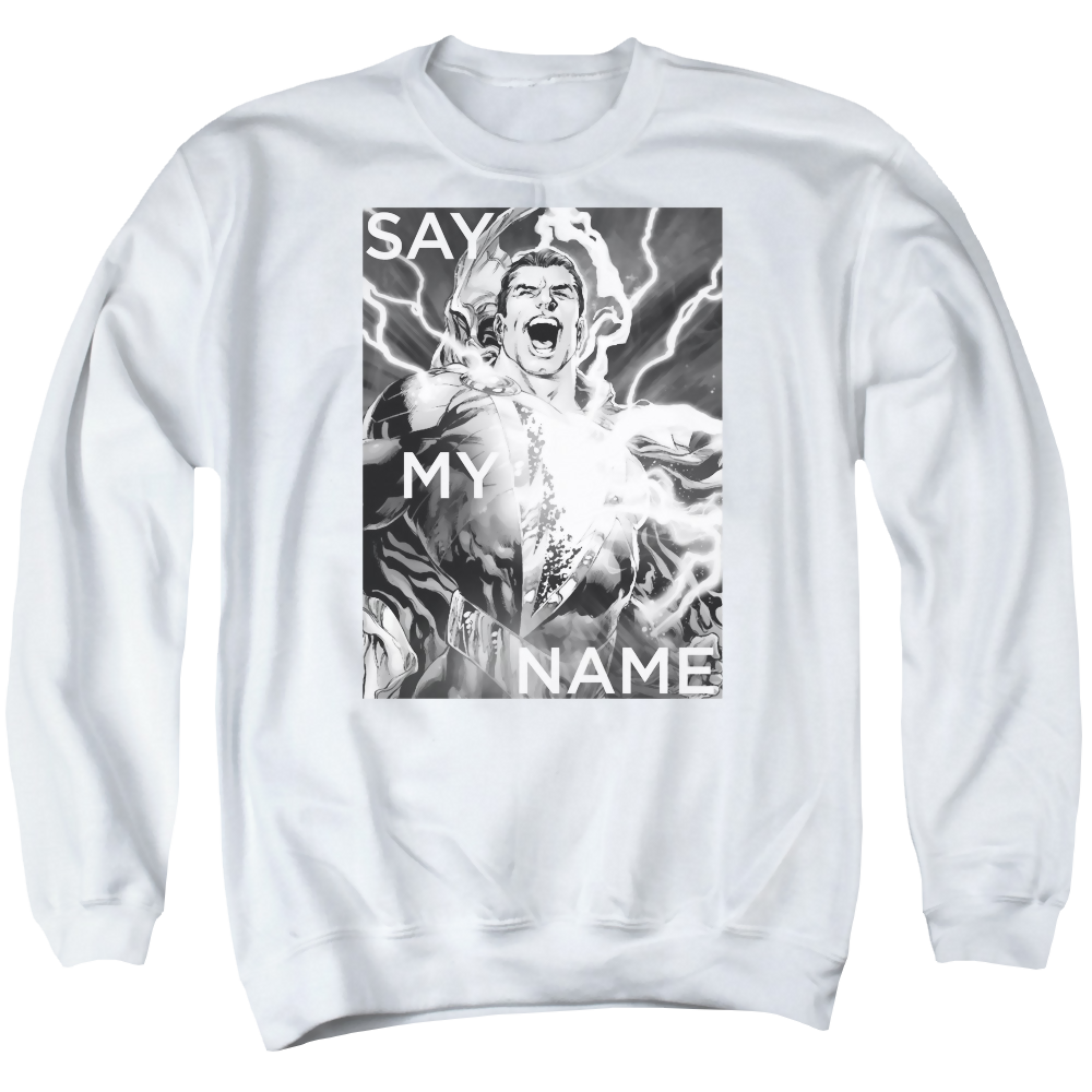 Justice League Say My Name Men's Crewneck Sweatshirt Men's Crewneck Sweatshirt Shazam   
