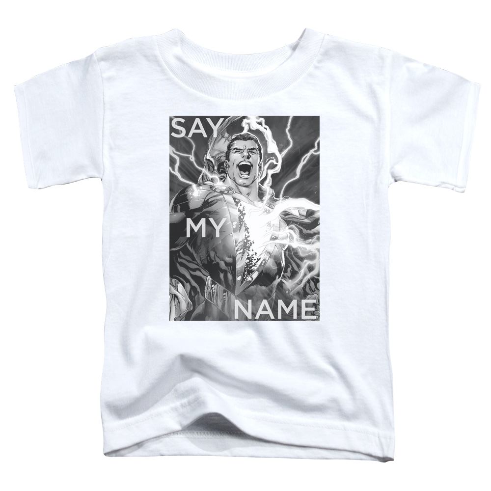 Shazam Say My Name - Toddler T-Shirt Toddler T-Shirt Shazam   