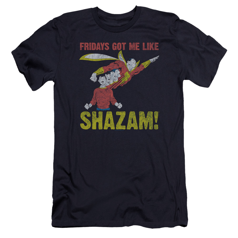 Justice League Fridays Got Me Like Men's Premium Slim Fit T-Shirt Men's Premium Slim Fit T-Shirt Shazam   