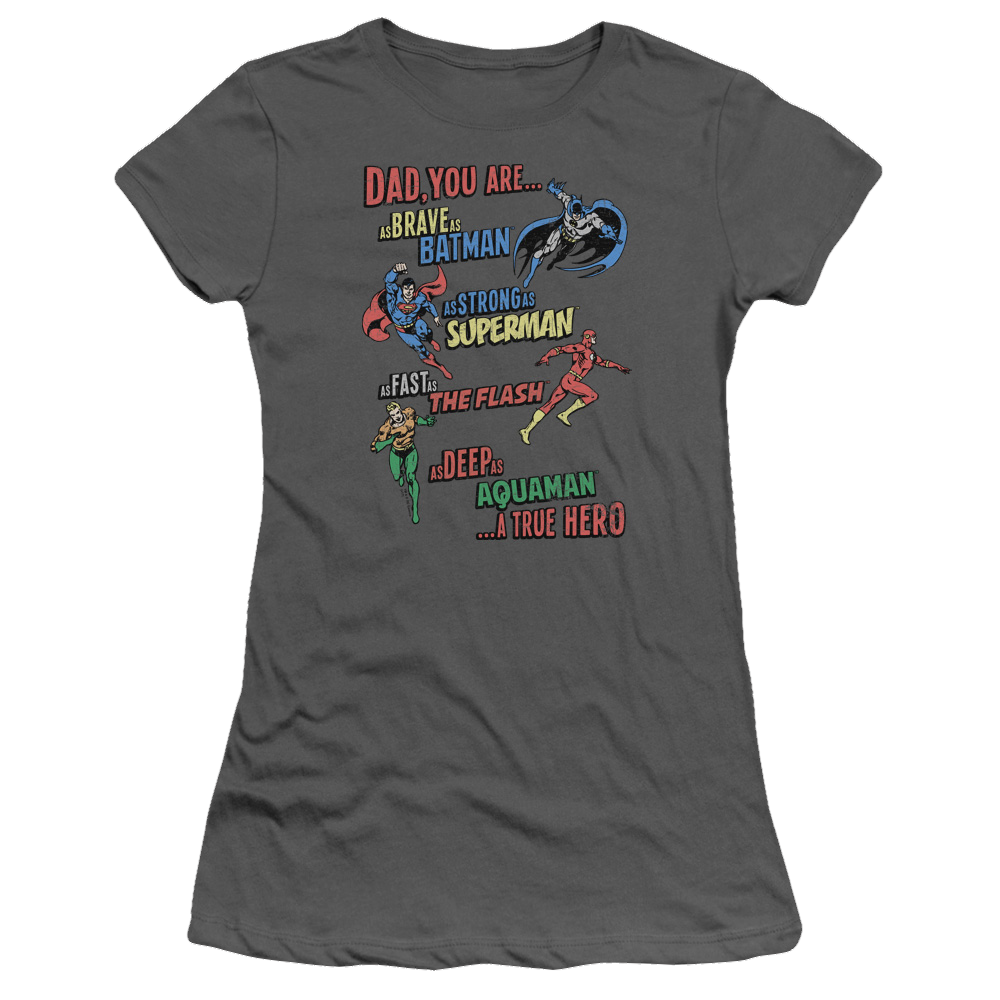 Justice League Dad Hero Juniors T-Shirt Juniors T-Shirt Justice League   