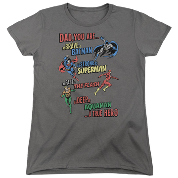 Charcoal women's t-shirt with Justice League Dad Hero graphic