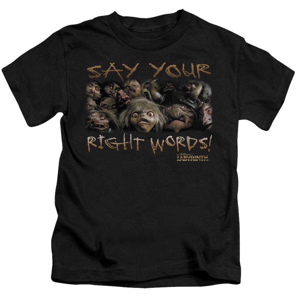 Labyrinth Say Your Right Words Kid's T-Shirt (Ages 4-7) Kid's T-Shirt (Ages 4-7) Labyrinth   