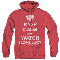 I Love Lucy Keep Calm And Watch - Heather Pullover Hoodie Heather Pullover Hoodie I Love Lucy   