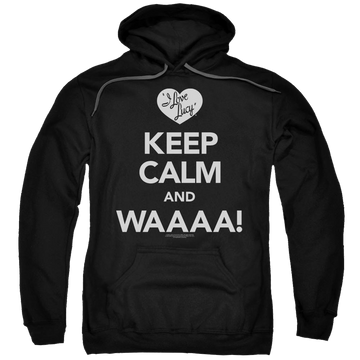Black pullover hoodie with I Love Lucy Keep Calm Waaa graphic