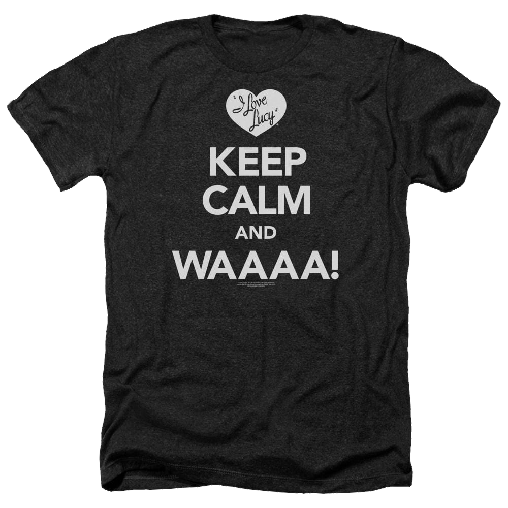 I Love Lucy Keep Calm Waaa Men's Heather T-Shirt Men's Heather T-Shirt I Love Lucy   