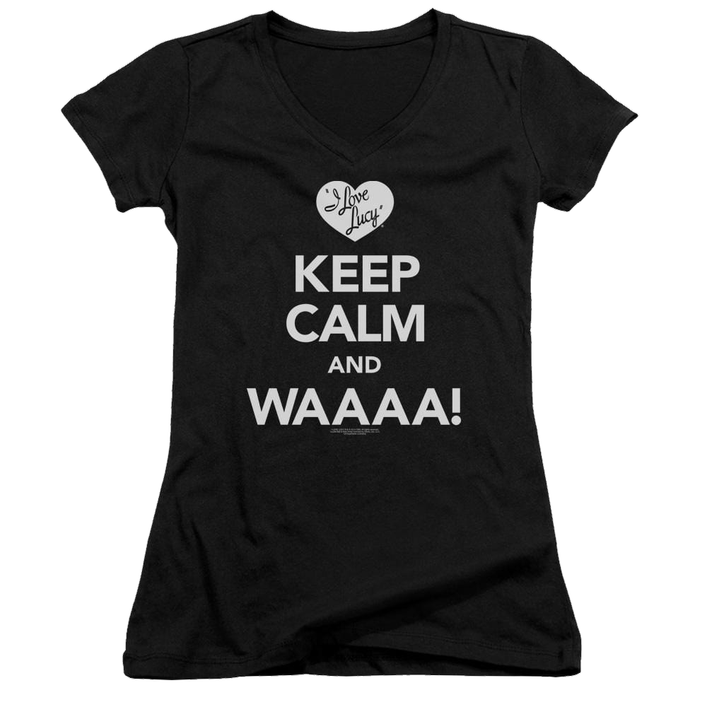 I Love Lucy Keep Calm Waaa Juniors V-Neck T-Shirt Juniors V-Neck T-Shirt I Love Lucy   