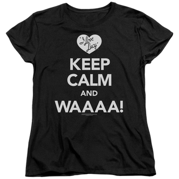 Black women's t-shirt with I Love Lucy Keep Calm Waaa graphic