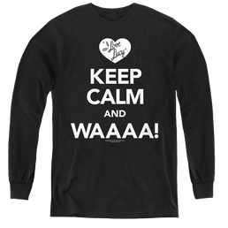 I Love Lucy Keep Calm Waaa - Youth Long Sleeve T-Shirt Youth Long Sleeve T-Shirt I Love Lucy   