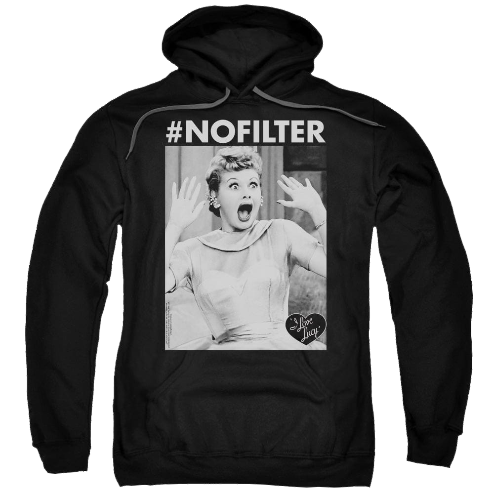 I Love Lucy No Filter - Pullover Hoodie Pullover Hoodie I Love Lucy   