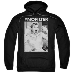 I Love Lucy No Filter - Pullover Hoodie Pullover Hoodie I Love Lucy   
