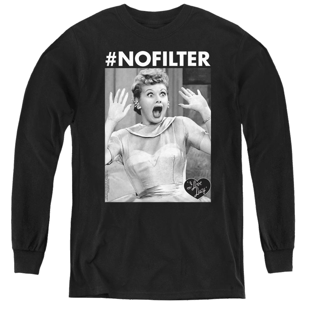 I Love Lucy No Filter - Youth Long Sleeve T-Shirt Youth Long Sleeve T-Shirt I Love Lucy   