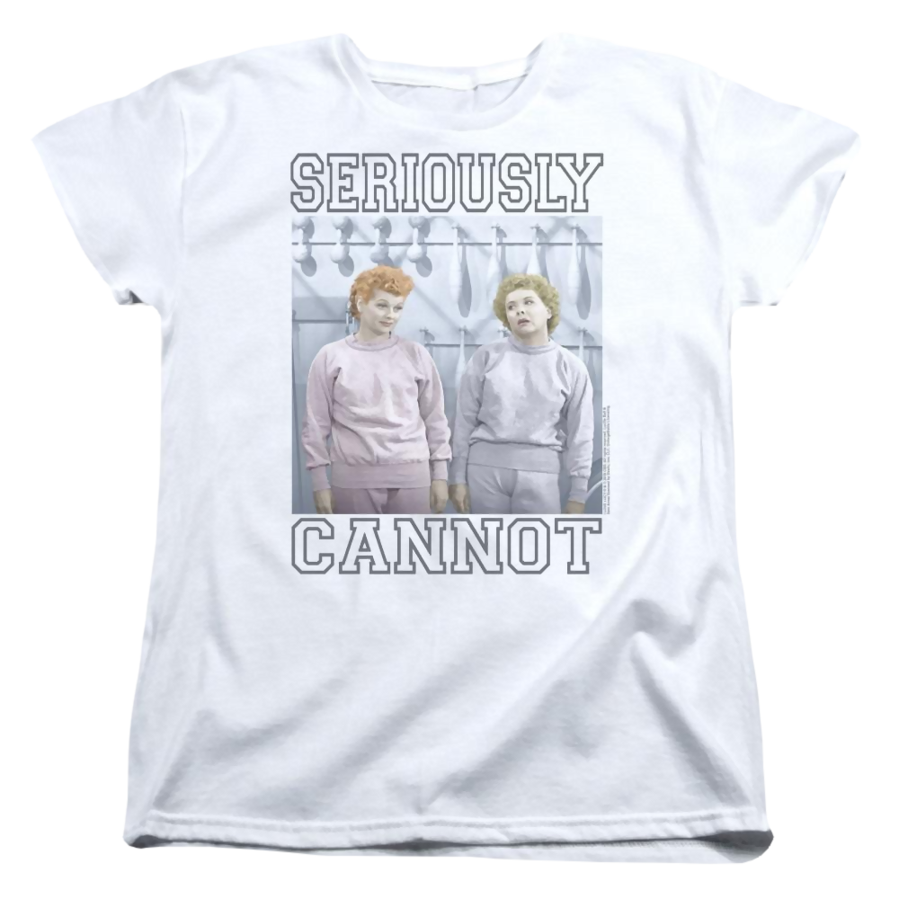 I Love Lucy Seriously Cannot Women's T-Shirt Women's T-Shirt I Love Lucy   