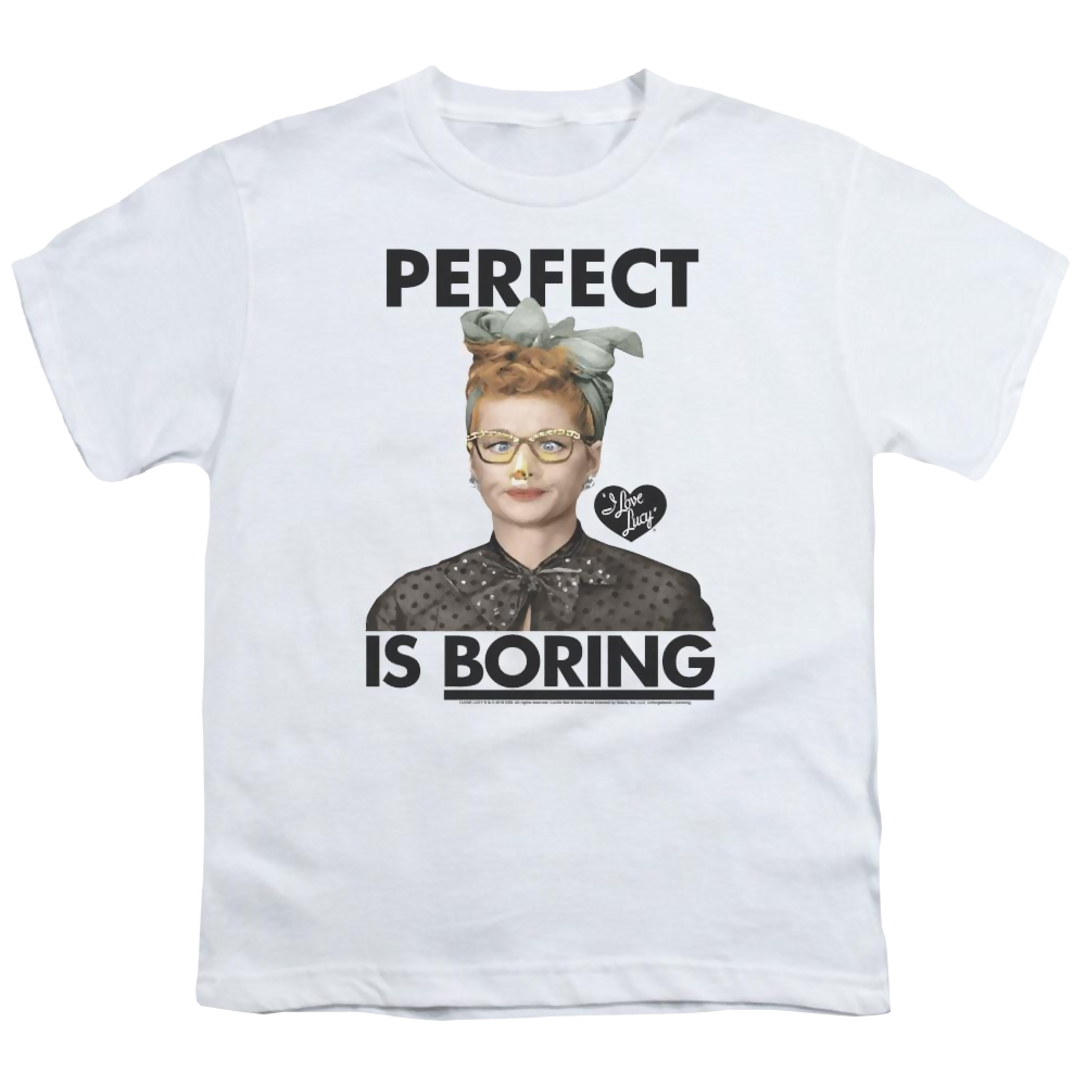 I Love Lucy Perfect Is Boring Youth T-Shirt (Ages 8-12) Youth T-Shirt (Ages 8-12) I Love Lucy   