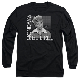 I Love Lucy Mondays Be Like Men's Long Sleeve T-Shirt Men's Long Sleeve T-Shirt I Love Lucy   
