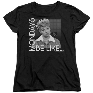 I Love Lucy Mondays Be Like Women's T-Shirt Women's T-Shirt I Love Lucy   