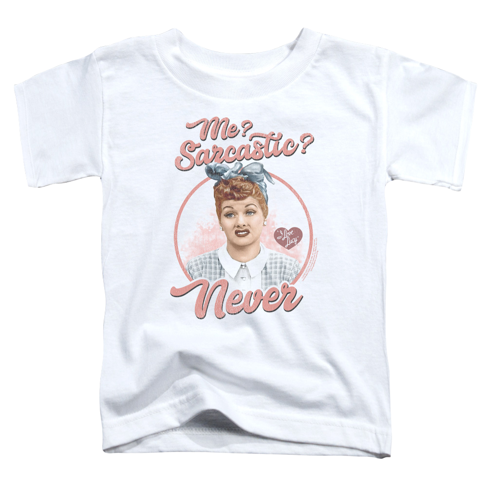 I Love Lucy Sarcastic Toddler T-Shirt Toddler T-Shirt I Love Lucy   