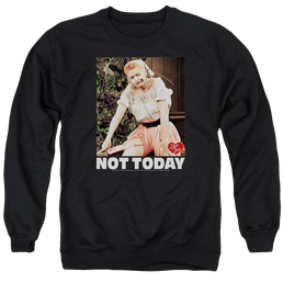I Love Lucy Not Today - Men's Crewneck Sweatshirt Men's Crewneck Sweatshirt I Love Lucy   