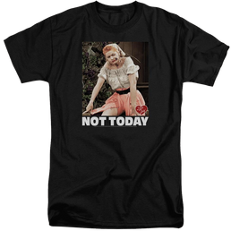 I Love Lucy Not Today - Men's Tall Fit T-Shirt Men's Tall Fit T-Shirt I Love Lucy   