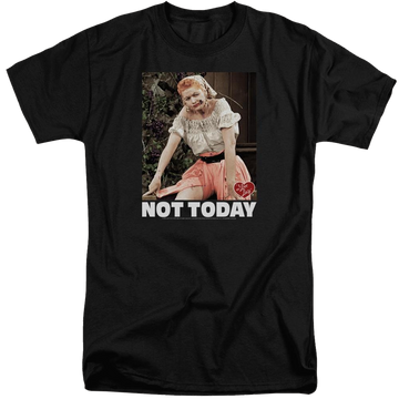 Black men's tall fit t-shirt with I Love Lucy Not Today graphic