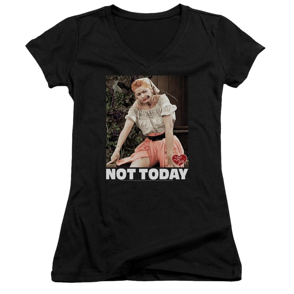 I Love Lucy Not Today - Juniors V-Neck T-Shirt Juniors V-Neck T-Shirt I Love Lucy   