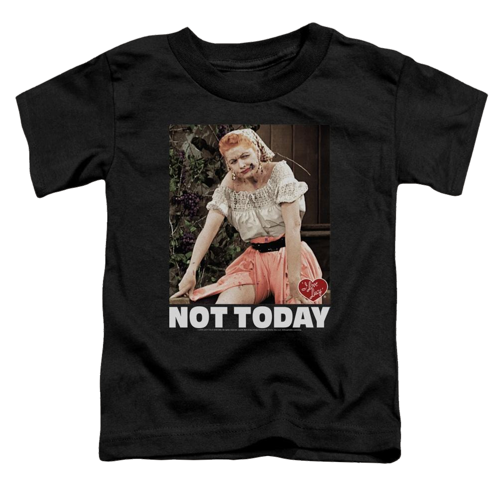 I Love Lucy Not Today - Toddler T-Shirt Toddler T-Shirt I Love Lucy   