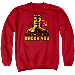 Rocky IV I Must Break You Men's Crewneck Sweatshirt Men's Crewneck Sweatshirt Rocky   