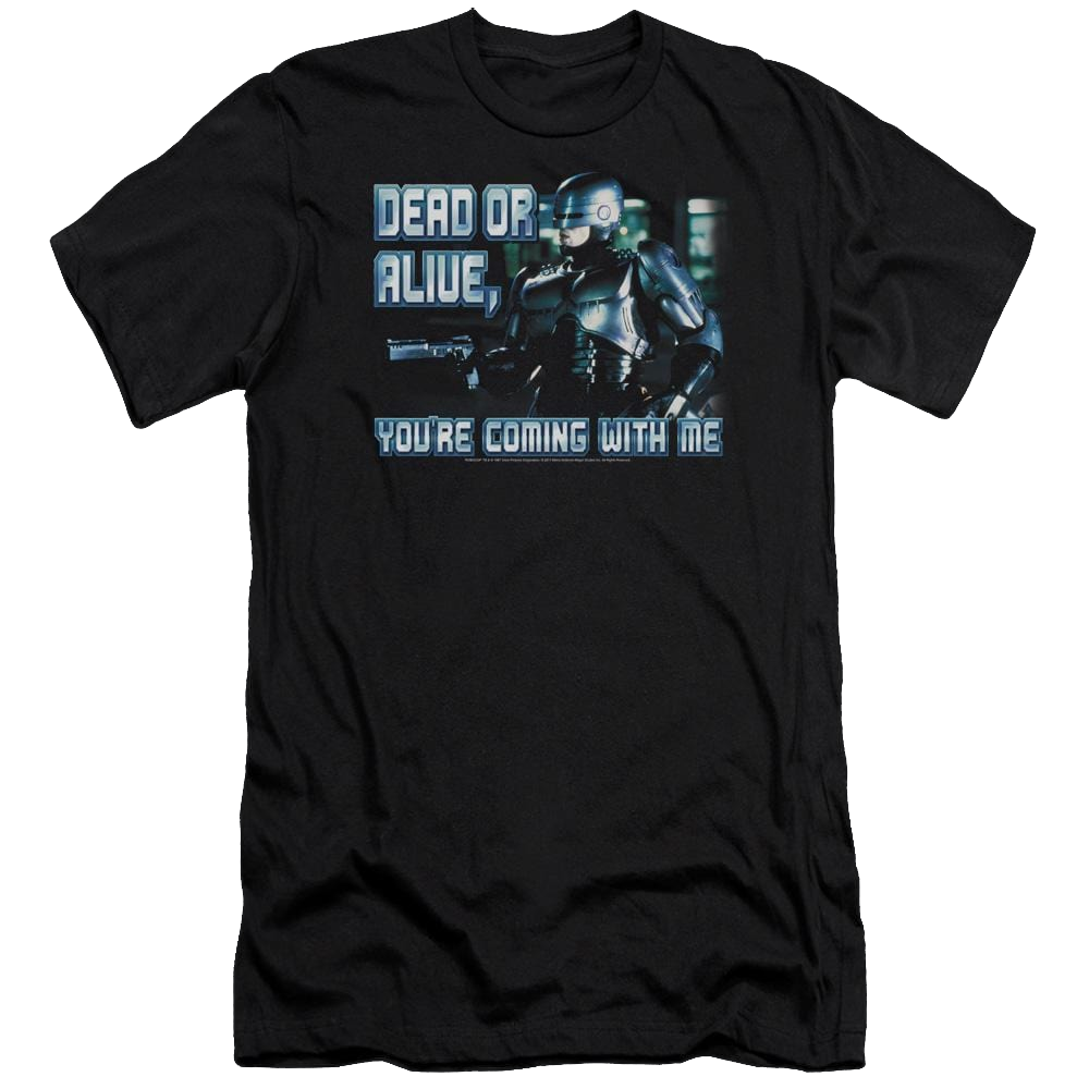 Robocop Dead Or Alive Men's Premium Slim Fit T-Shirt Men's Premium Slim Fit T-Shirt Robocop   
