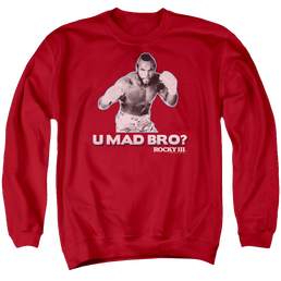 Rocky III U Mad Bro Men's Crewneck Sweatshirt Men's Crewneck Sweatshirt Rocky   