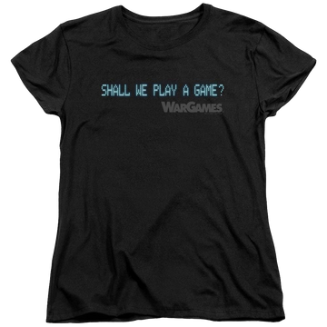 Black women's t-shirt with Wargames Shall We graphic