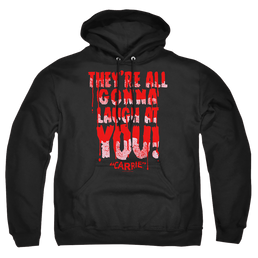 Carrie Laugh At You - Pullover Hoodie Pullover Hoodie Carrie   
