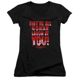 Carrie Laugh At You - Juniors V-Neck T-Shirt Juniors V-Neck T-Shirt Carrie   