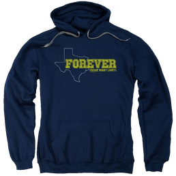 Friday Night Lights Texas Forever - Pullover Hoodie Pullover Hoodie Friday Night Lights   