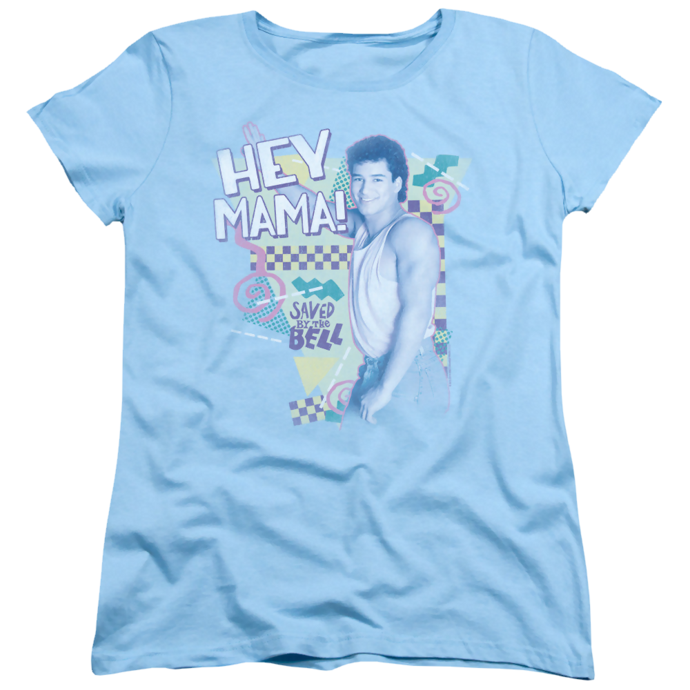 Saved by the Bell Hey Mama - Women's T-Shirt Women's T-Shirt Saved by the Bell   