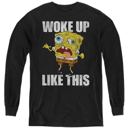 SpongeBob SquarePants Woke Up Like This Meme - Youth Long Sleeve T-Shirt Youth Long Sleeve T-Shirt SpongeBob SquarePants   