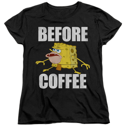 SpongeBob SquarePants Before Coffee Meme - Women's T-Shirt Women's T-Shirt SpongeBob SquarePants   
