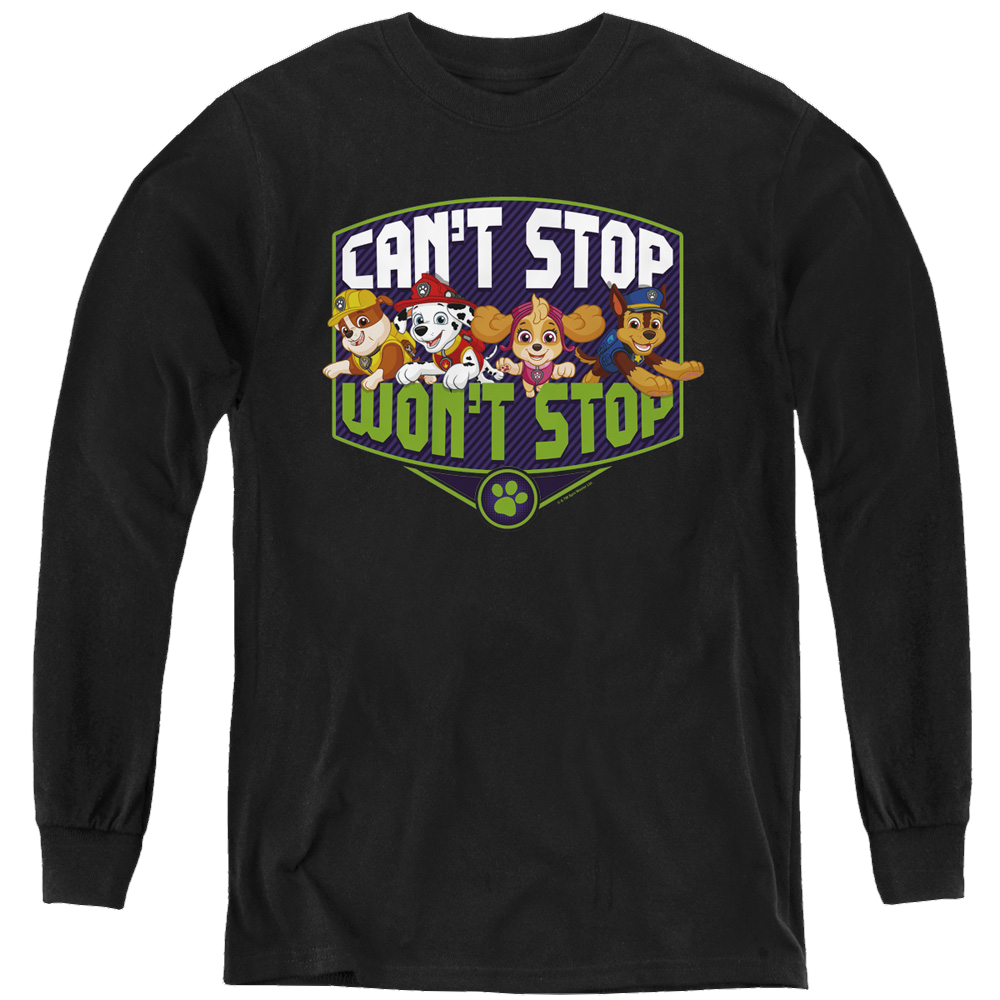 Paw Patrol Can'T Stop Won'T Stop - Youth Long Sleeve T-Shirt Youth Long Sleeve T-Shirt Paw Patrol   
