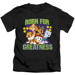 Paw Patrol Born For Greatness - Kid's T-Shirt Kid's T-Shirt (Ages 4-7) Paw Patrol   