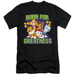 Paw Patrol Born For Greatness - Men's Premium Slim Fit T-Shirt Men's Premium Slim Fit T-Shirt Paw Patrol   