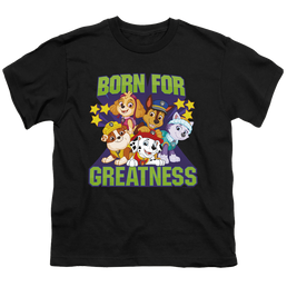 Paw Patrol Born For Greatness - Youth T-Shirt Youth T-Shirt (Ages 8-12) Paw Patrol   