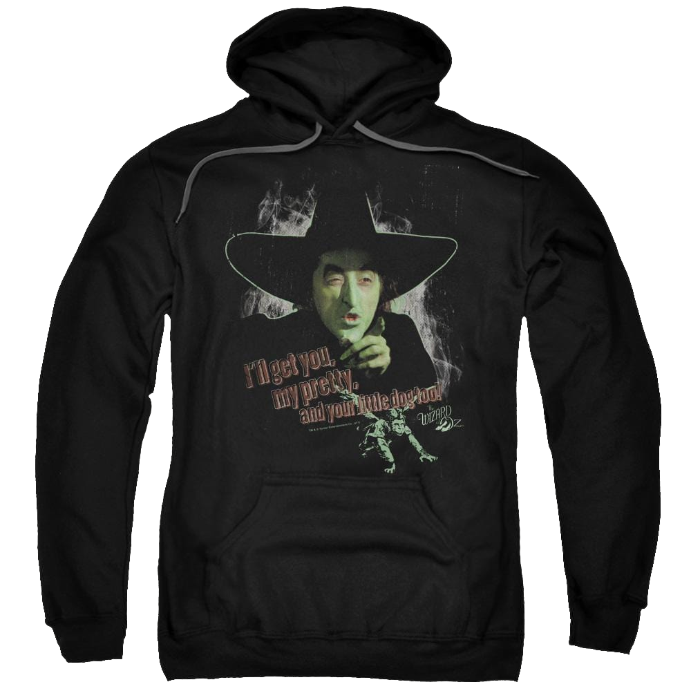 Wizard of Oz And Your Little Dog Too Pullover Hoodie Pullover Hoodie Wizard of Oz   