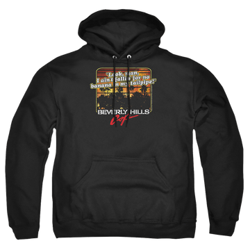 Black pullover hoodie with Beverly Hills Cop Banana In My Tailpipe graphic