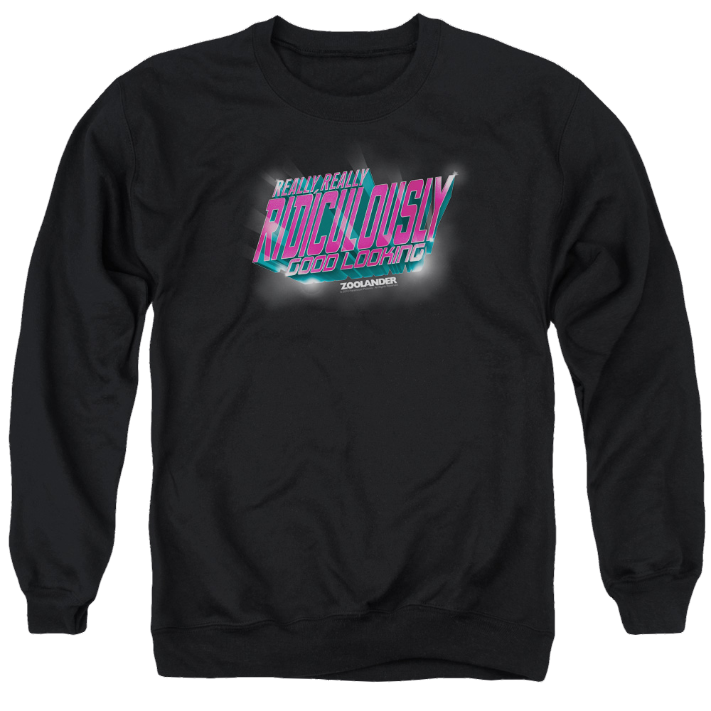 Zoolander Ridiculously Good Looking - Men's Crewneck Sweatshirt Men's Crewneck Sweatshirt Zoolander   