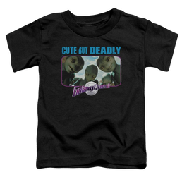Galaxy Quest Cute But Deadly - Toddler T-Shirt Toddler T-Shirt Galaxy Quest   